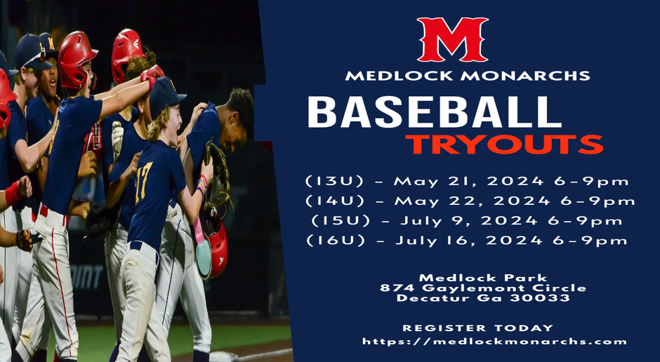Medlock Monarchs Baseball Tryout Schedule  